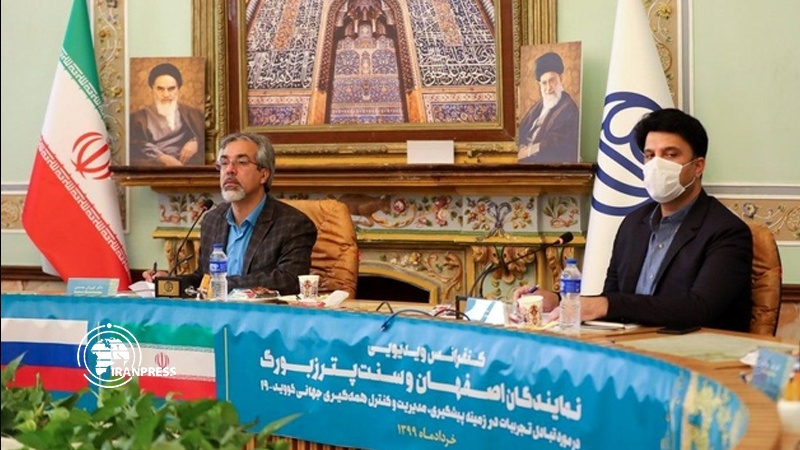 Iranpress: Isfahan, St. Petersburg to share anti-COVID-19 experiences